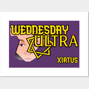 WU WEDNESDAY ULTRA - XIRTUS Posters and Art